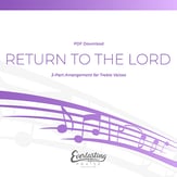 Return to the Lord SSA choral sheet music cover